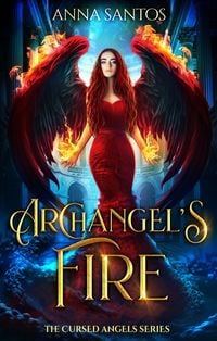 Produktbild: Archangel's Fire (The Cursed Angels Series, #2)