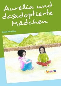 Produktbild: Aurelia und das adoptierte M&auml;dchen