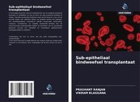 Produktbild: Sub-epitheliaal bindweefsel transplantaat