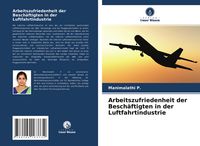 Produktbild: Arbeitszufriedenheit der Besch&auml;ftigten in der Luftfahrtindustrie