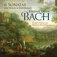 Produktbild: J.E. Bach: 6 Sonatas For Violin & Fortepiano