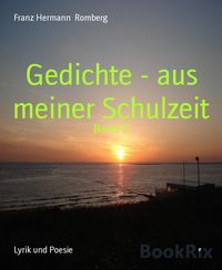 Produktbild: Gedichte - aus meiner Schulzeit