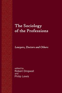 Produktbild: The Sociology of the Professions: Lawyers, Doctors and Others