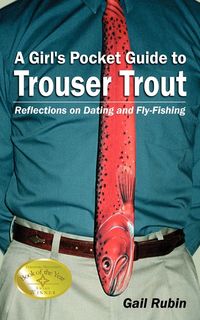 Bild vom Artikel A Girl's Pocket Guide to Trouser Trout vom Autor Gail Rubin