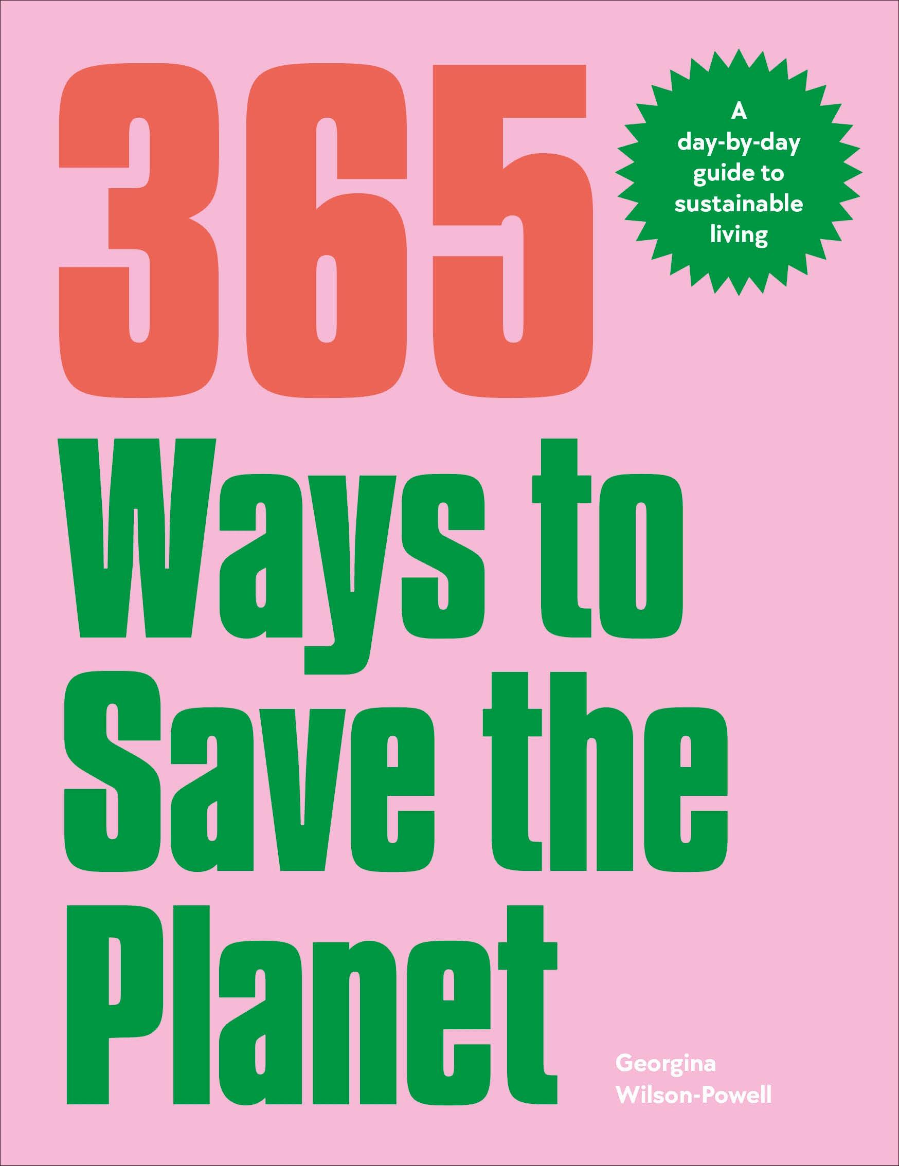 Produktbild: Wilson-Powell, G: 365 Ways to Save the Planet
