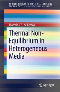 Produktbild: Thermal Non-Equilibrium in Heterogeneous Media