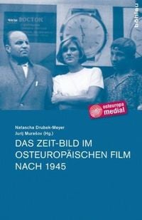 Produktbild: Das Zeit-Bild im osteurop&auml;ischen Film nach 1945