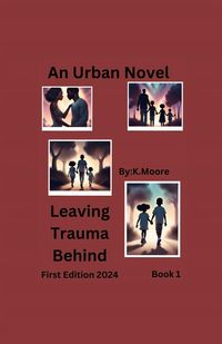 Produktbild: Leaving Trauma Behind