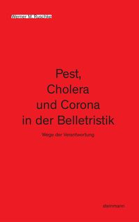 Produktbild: Pest, Cholera und Corona in der Belletristik