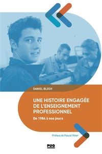 Produktbild: Une histoire engag&eacute;e de l'enseignement professionnel