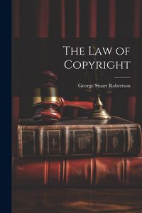 Produktbild: The Law of Copyright