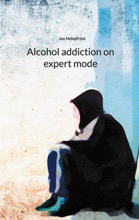 Produktbild: Alcohol addiction on expert mode