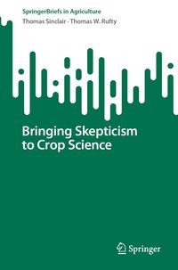 Produktbild: Bringing Skepticism to Crop Science
