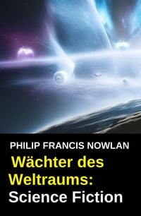 Produktbild: W&auml;chter des Weltraums: Science Fiction