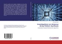 Produktbild: Investigations on Antenna Array Pattern Synthesis