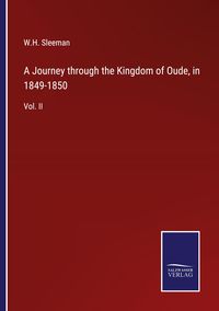 Produktbild: A Journey through the Kingdom of Oude, in 1849-1850