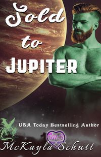 Produktbild: Sold to Jupiter (Sold to Series)