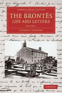 Produktbild: The Brontes Life and Letters