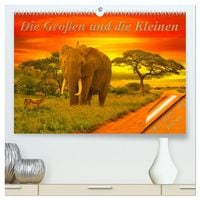 Produktbild: Die Gro&szlig;en und die Kleinen (hochwertiger Premium Wandkalender 2026 DIN A2 quer), Kunstdruck in Hochglanz
