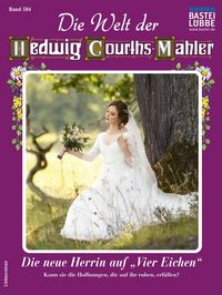 Produktbild: Die Welt der Hedwig Courths-Mahler 584