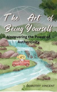 Produktbild: The Art of Being Yourself