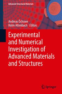 Produktbild: Experimental and Numerical Investigation of Advanced Materials and Structures