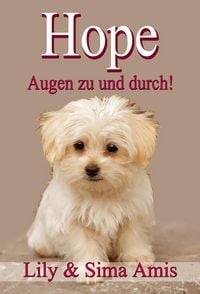Produktbild: Hope, Augen zu und durch!