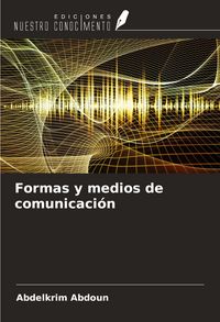 Produktbild: Formas y medios de comunicaci&oacute;n