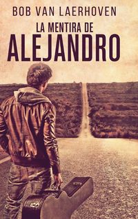 Produktbild: La Mentira de Alejandro