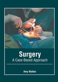 Bild vom Artikel Surgery: A Case-Based Approach vom Autor 