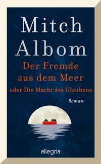 Produktbild: Der Fremde aus dem Meer oder Die Macht des Glaubens