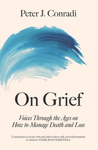 Produktbild: Conradi, P: On Grief