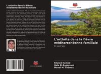 Produktbild: L'arthrite dans la fi&egrave;vre m&eacute;diterran&eacute;enne familiale