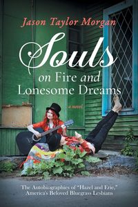 Produktbild: Souls On Fire and Lonesome Dreams