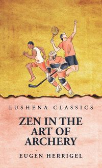 Produktbild: Zen In the Art Of Archery