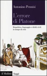 Produktbild: L' errore di Platone. Biopolitica, linguaggio e diritti civili in tempo di crisi
