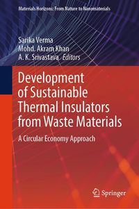 Produktbild: Development of Sustainable Thermal Insulators from Waste Materials