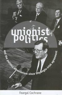 Produktbild: Unionist Politics & The Politi