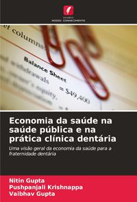 Produktbild: Economia da sa&uacute;de na sa&uacute;de p&uacute;blica e na pr&aacute;tica cl&iacute;nica dent&aacute;ria