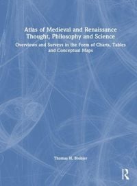 Produktbild: Atlas of Medieval and Renaissance Thought, Philosophy and Science