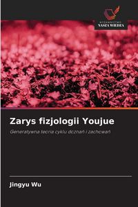 Produktbild: Zarys fizjologii Youjue