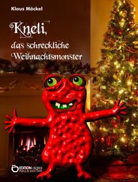 Produktbild: Kneli, das schreckliche Weihnachtsmonster