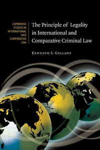 Produktbild: The Principle of Legality in International and Comparative Criminal Law