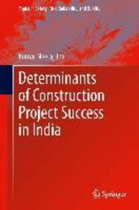 Produktbild: Determinants of Construction Project Success in India
