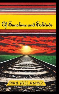 Produktbild: Of Sunshine and Solitude
