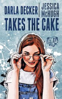 Produktbild: Darla Decker Takes the Cake