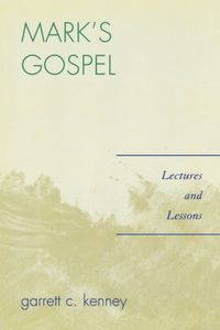 Produktbild: Mark's Gospel: Lectures and Lessons