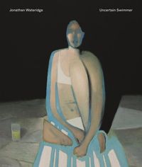 Produktbild: Jonathan Wateridge - Uncertain Swimmer