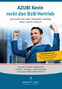 Produktbild: Azubi Kevin rockt den B2B-Vertrieb