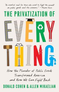 Produktbild: The Privatization of Everything